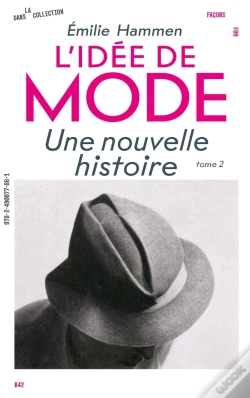 Capa do artigo L' Idée De Mode (T.2) : Une Nouvelle Histoire