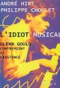 L' Idiot Musical Lenn Gould - Preview