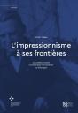 L’Impressionnisme À Ses Frontières - Preview