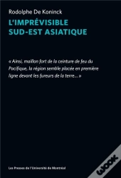 L Imprevisible Sud-Est Asiatique