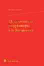 L Improvisation Polyphonique Renaissance - Preview