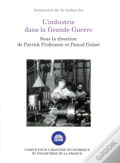 L Industrie Dans La Grande Guerre