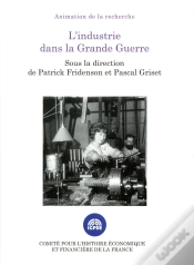 Capa do artigo L Industrie Dans La Grande Guerre