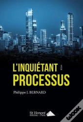 L Inquietant Processus