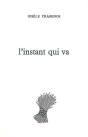 L' Instant Qui Va - Preview
