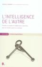L' Intelligence De L'Autre : Prendre En Compte Les Differences Cultur - Preview