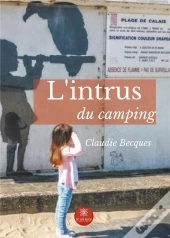 L Intrus Du Camping