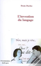 L' Invention Du Langage