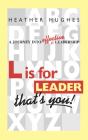 L Is For Leader - Preview