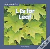 L Is For Leaf