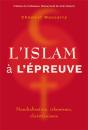 L Islam A L Epreuve - Mondialisation, Islamisme, Christianisme - Preview