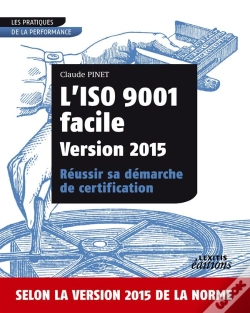 Capa do artigo L Iso 9001 Facile Version 2015 Reussir Sa Demarche De Certification