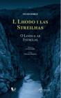 L Lhodo I las Streilhas | O Lodo e as Estrelas - Preview