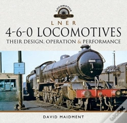 Capa do artigo L N E R 4-6-0 Locomotives