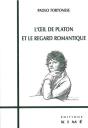 L' Oeil De Platon Et Le Regard Romantique - Preview