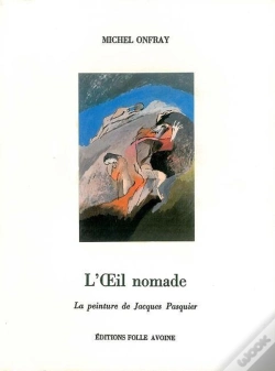 Capa do artigo L' Oeil Nomade : La Peinture De Jacques Pasquier