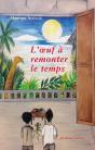 L' Oeuf À Remonter Le Temps - Preview