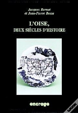 Capa do artigo L' Oise, Deux Siècles D'Histoire