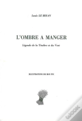 L' Ombre À Manger