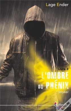 Capa do artigo L Ombre Du Phenix - Livre 3 Stryker