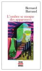 L Ombre Se Moque Des Apparences - Preview
