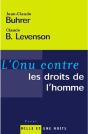 L Onu Contre Les Droits De L'Homme - Preview
