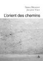 L' Orient Des Chemins - Preview