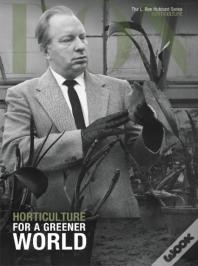 L. Ron Hubbard: Horticulture