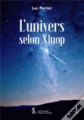 L Univers Selon Xluop