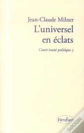 L Universel En Eclats
