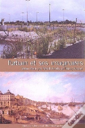 L' Urbain Et Ses Imaginaires