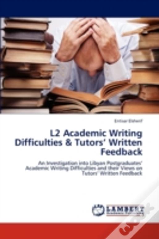 L2 Academic Writing Difficulties & Tutors' Written Feedback