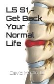 L5 S1 - Get Back Your Normal Life