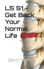 L5 S1 - Get Back Your Normal Life - Preview