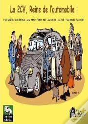 La 2cv, Reine De L'Automobile !