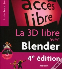 Capa do artigo La 3d Libre Avec Blender (4e Édition)