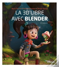Capa do artigo La 3d Libre Avec Blender (8e Édition)