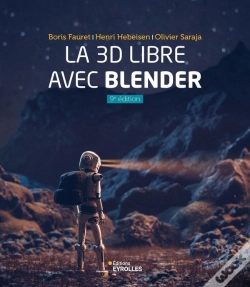 Capa do artigo La 3d Libre Avec Blender (9e Édition)