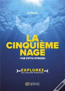 Capa do artigo La 5e Nage ; Explorez Une Nouvelle Dimension