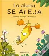 La Abeja Se Aleja