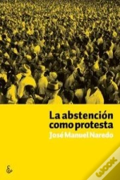 La Abstencion Como Protesta  