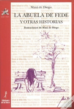 Capa do artigo La Abuela De Fede Y Otras Historias