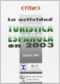 La Actividad Turistca Española En 2003  - Preview