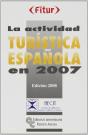 La Actividad Turistica Española En2007  - Preview