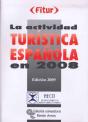 La Actividad Turistica Española En2008  - Preview