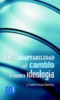 La Adaptabilidad Al Cambio Como Ideología - Preview