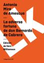 La Adversa Fortuna De Don Bernardo Cabrera - Preview