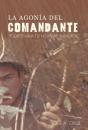 La Agon A Del Comandante - Preview