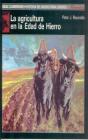 La Agricultura En La Edad De Hierro - Preview