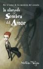 La Alargada Sombra Del Amor - Preview